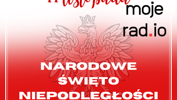 Polska wolna. Polska Niepodległa!