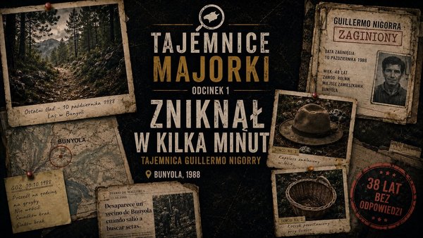 Tajemnice Majorki. Część 1