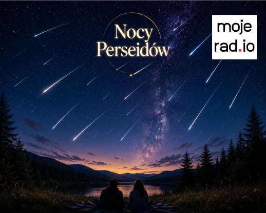 Maksimum Perseidów 2026 w Polsce.