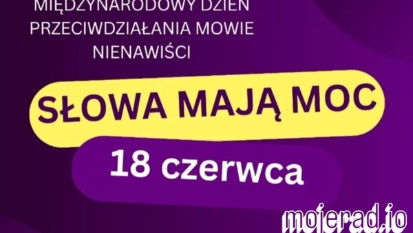 Międzynarodowy Dzień Przeciwdziałania Mowie Nienawiści